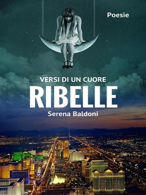 cover image of Versi di un cuore Ribelle